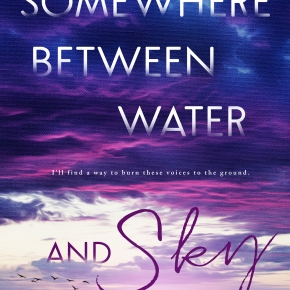 Release Day Launch: Somewhere Between Water and Sky by Elora Ramirez